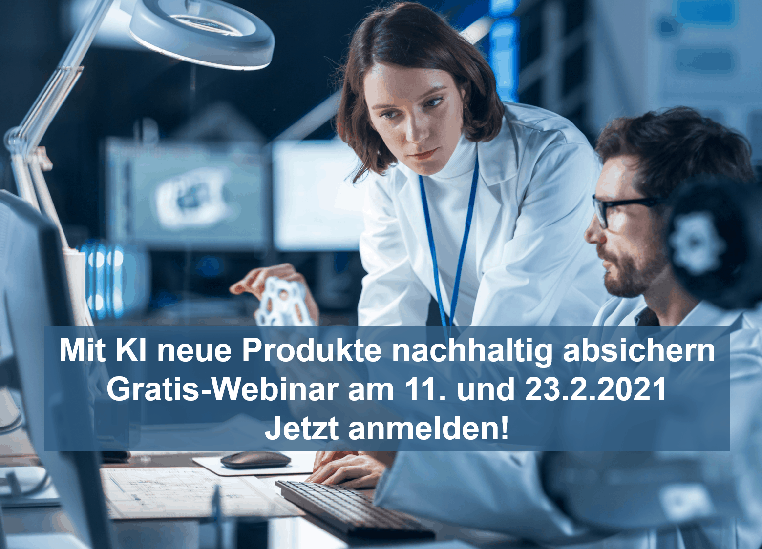 Mit KI neue Produkte nachhaltig absichern – Gratis-Webinar am 11. und 23.2.2021