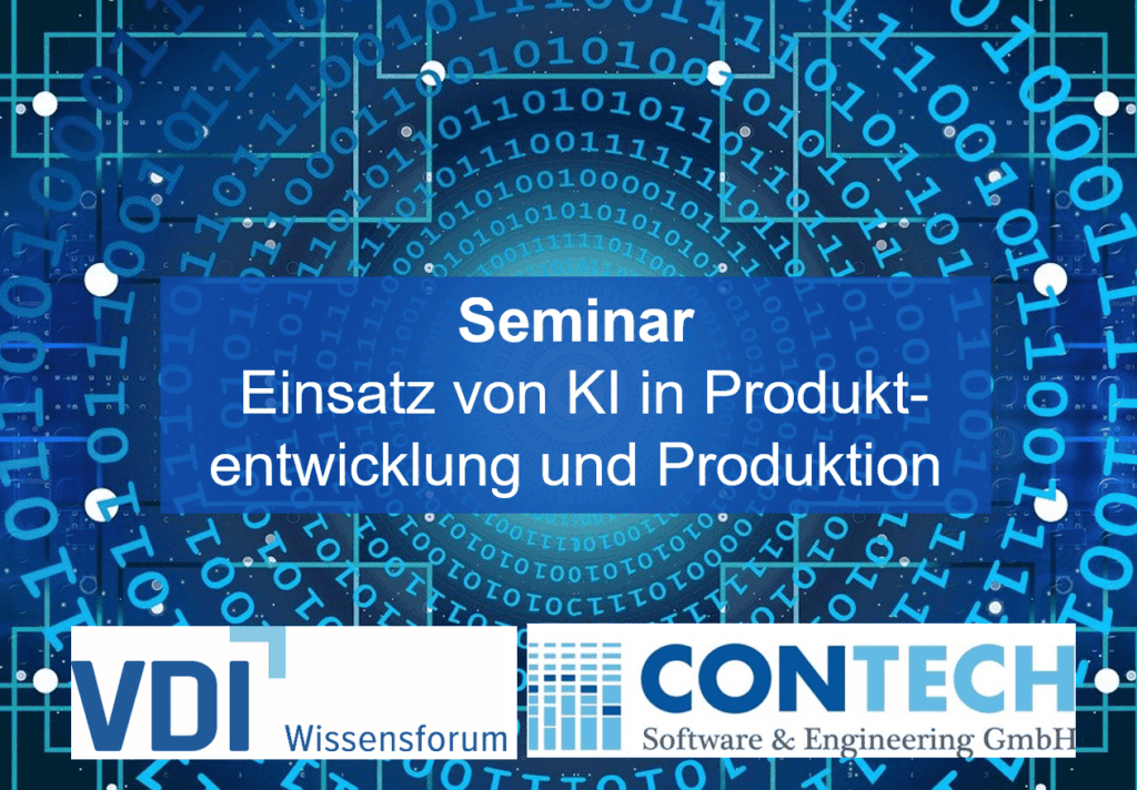 VDI-Contech-Seminar: KI in Produktentwicklung und Produktion nutzen